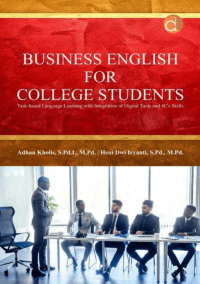 Bussines English For College Students: Task-based Language Learing with Integration of Dogital...