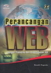 Perancangan Web: dengan Fireworks dan Dreamweaver MX