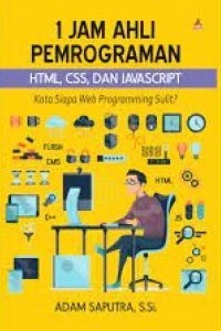 1 Jam Ahli Pemrograman HTML, CSS, dan JavaScript