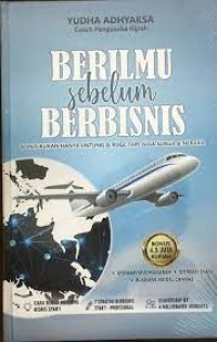 Berilmu Sebelum Berbisnis