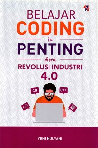 Belajar Coding itu Penting di era Revolusi Industri  4.0