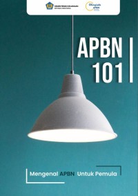 APBN 101: Mengenal APBN Untuk Pemula