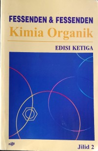 Kimia Organik = Organic Chemistry