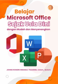 Belajar Microsoft Office Sejak Usia Dini Dengan Mudah Dan Menyenangkan