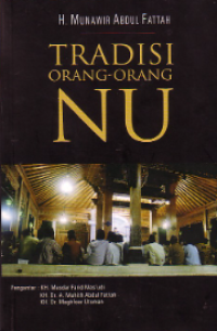 Tradisi Orang-Orang NU