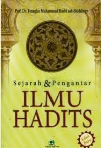 Sejarah dan Pengantar Ilmu Hadits