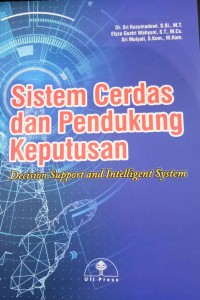 Sistem Cerdas dan Pendukung Keputusan