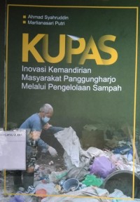 Kupas : Inovasi Kemandirian Masyarakat Panggungharjo Melalui Pengelolaan Sampah