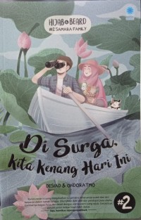 Di Surga, Kita Kenang Hari Ini: #2 Samara Family