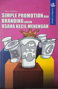 Simple Promotion dan Branding untuk Usaha Kecil Menengah