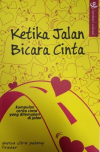 Ketika Jalan Bicara Cinta