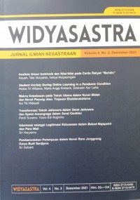 Widyasastra: Jurnal Ilmiah Kesastraan Vol 4, No. 2, Desember 2021