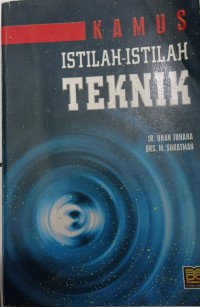 Kamus: Istilah-Istilah Teknik