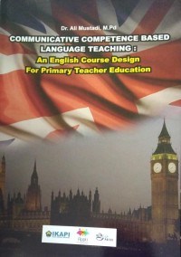 Communicative Competence Based Language Teaching