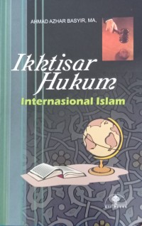 Ikhtisar Hukum Internasional Islam