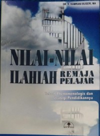 Nilai-nilai Ilahilah Remaja Pelajar