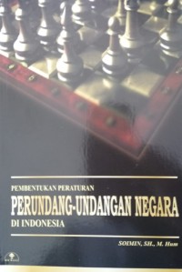 Pembentukan Peraturan Perundang-undangan Negara di Indonesia