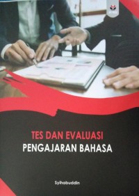 Tes dan Evaluasi Pengajaran Bahasa