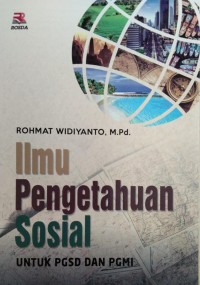 Ilmu Pengetahuan Sosial untuk PGSD dan PGMI