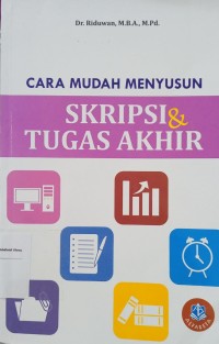 Cara Mudah Menyusun Skripsi & Tugas Akhir