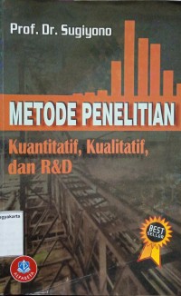 Metode Penelitian Kuantitatif, Kualitatif, dan R&D Edisi 1