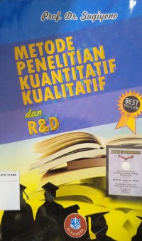 Metode Penelitian Kuantitatif Kualitatif dan R&D Edisi 2