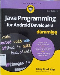 Java Programming for Android Developers for Dummies a Wiley Brand 2nd Edition