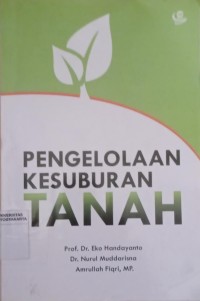 Pengelolaan Kesuburan Tanah