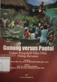 Gunung versus Pantai: Dalam Perspektif Nilai-Nilai Hidup Bersama