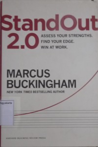 StandOut 2.O Assess Your Strengths Find Your Edge Win at Work