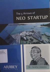 The 5 Arrows of Neo Startup