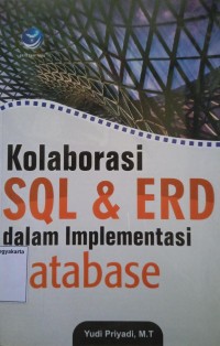 Kolaborasi SQL & ERD dalam Implementasi Database