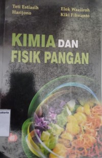 Kimia dan Fisik Pangan