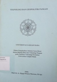 Pidato: Teknologi dan Geopolitik Pangan