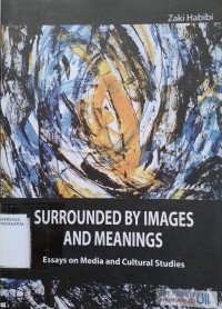 Surrounded By Images And Meanings