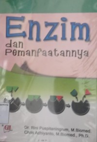 Enzim dan Pemanfaatannya