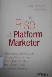 The Rise of the Platform Marketer