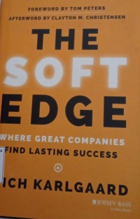 The Soft Edge: Where Great Companies Find Lasting Success