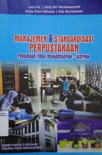 Manajemen dan Standarisasi Perpustakaan Perguruan Tinggi Muhammadiyah-'Aisyiyah