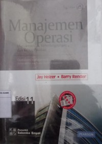 Manajemen Operasi : Manajemen Keberlangsungan dan Rantai Pasokan