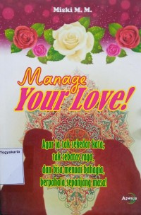 Manage Your Love!