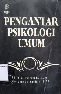 Pengantar Psikologi Umum