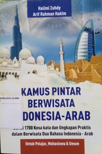 Kamus Pintar Berwisata Indonesia-Arab