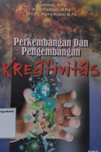 Perkembangan dan Pengembangan Kreatifitas