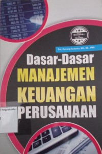 Dasar-dasar Manajemen Keuangan Perusahaan