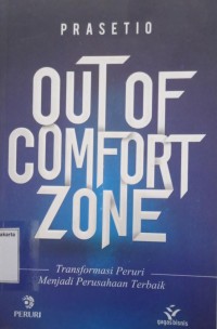 Out of Comfort Zone: Transformasi Peruri Menjadi Perusahaan Terbaik