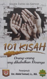 101 Kisah Orang-orang yang dikabulkan Doanya