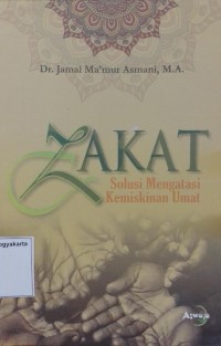 Zakat Solusi Mengatasi Kemiskinan Umat