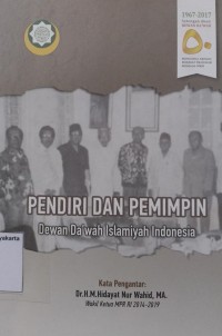 Pendiri dan Pemimpin Dewan Da'wah Islamiyah Indonesia