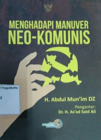 Menghadapi  Manuver Neo-Komunis